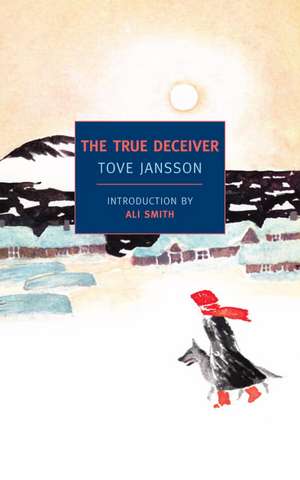 The True Deceiver de Tove Jansson