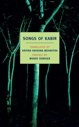 Songs of Kabir de Wendy Doniger