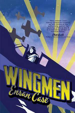 Wingmen de Ensan Case