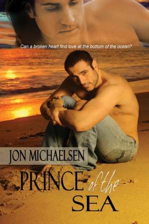 Prince of the Sea de Jon Michaelsen