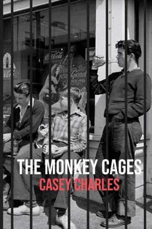 The Monkey Cages de Casey Charles