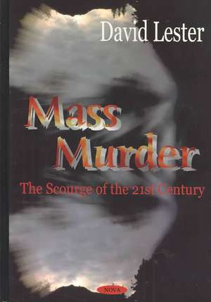 Mass Murder de David Lester