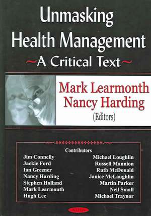 Unmasking Health Management de Mark Learmonth