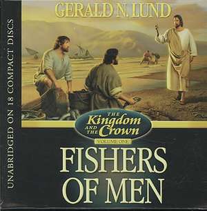 Fishers of Men de Gerald N. Lund