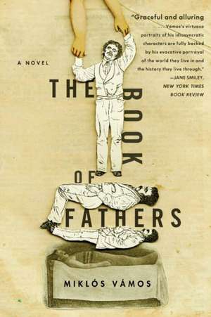 The Book of Fathers de Miklos Vamos