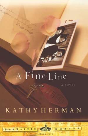 A Fine Line de Kathy Herman