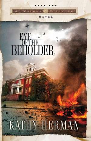 Eye of the Beholder de Kathy Herman