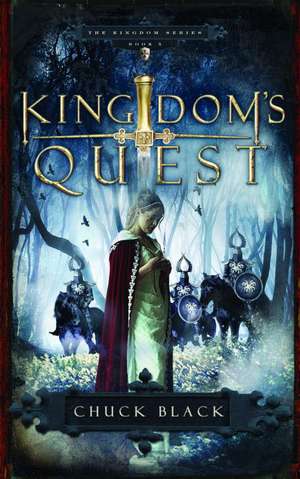 Kingdom's Quest de Chuck Black