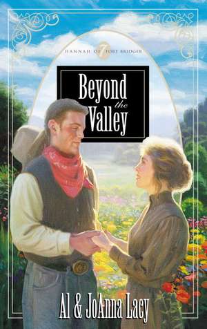 Beyond the Valley de Al Lacy