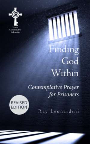 Finding God Within de Ray Leonardini