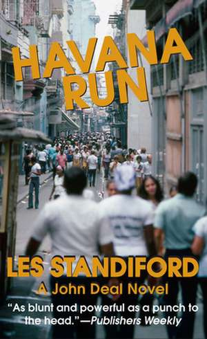 Havana Run de Les Standiford
