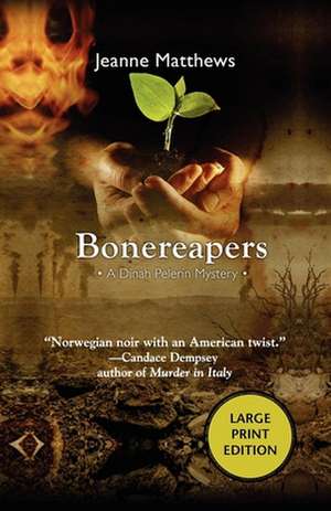 Bonereapers de Jeanne Matthews