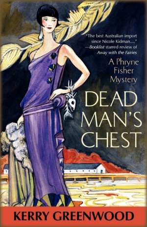 Dead Man's Chest de Kerry Greenwood