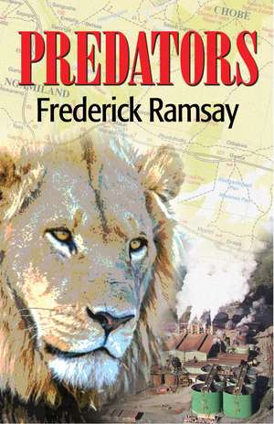 Predators: A Botswana Mystery de Frederick Ramsay