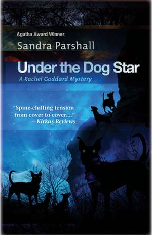 Under the Dog Star de Sandra Parshall