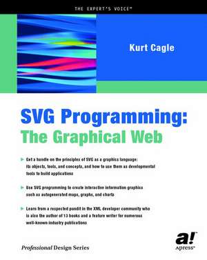 SVG Programming: The Graphical Web de Kurt Cagle