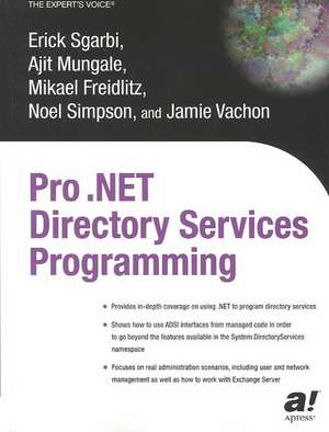 Pro .NET Directory Services Programming de Mikael Freidlitz