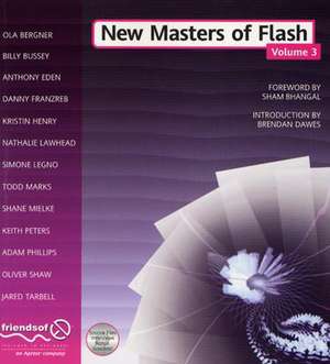 New Masters of Flash: Volume 3 de Oliver Shaw