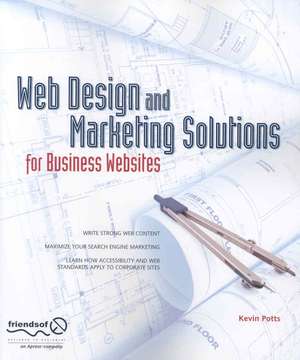 Web Design and Marketing Solutions for Business Websites de Kevin Potts