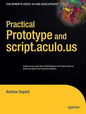 Practical Prototype and script.aculo.us de Andrew Dupont