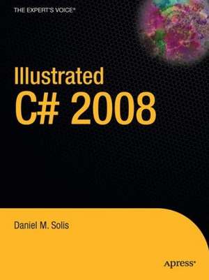 Illustrated C# 2008 de Daniel Solis