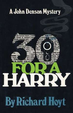 30 for a Harry de Richard Hoyt