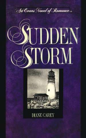 Sudden Storm de Diane Carey