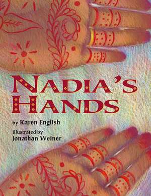 Nadia's Hands de Karen English