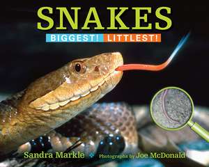 Snakes de Sandra Markle