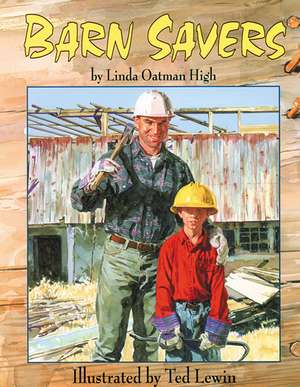 Barn Savers de Linda Oatman-High