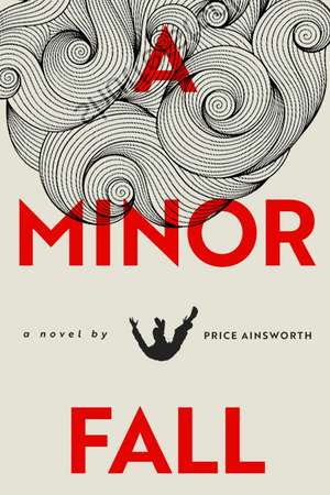 The Minor Fall de Price Ainsworth