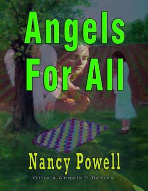 Angels for All de Nancy Powell