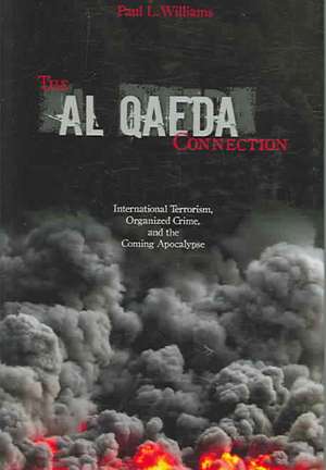 Al Qaeda Connection de Paul L. Williams