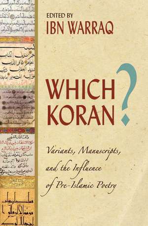 Which Koran? de Ibn Warraq