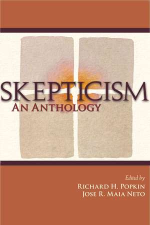 Skepticism: An Anthology de Richard H. Popkin