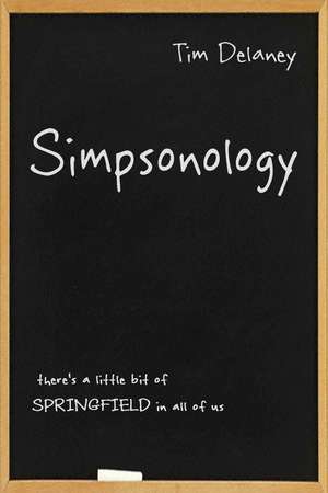 Simpsonology de Tim Delaney
