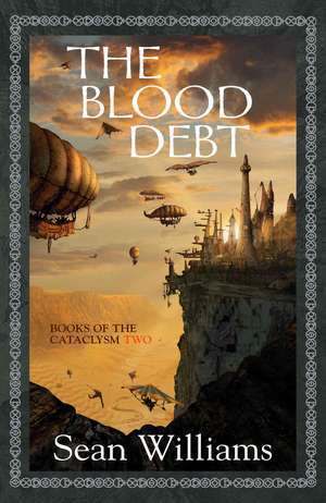 Blood Debt de Sean Williams