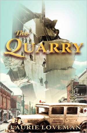 The Quarry: Book Two de Laurie Loveman