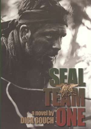 Seal Team One de Dick Couch