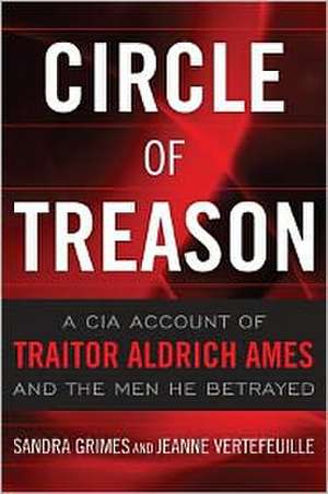 Circle of Treason de Sandra Grimes