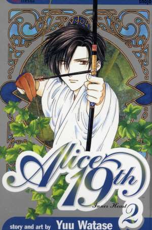 Alice 19th, Vol. 2 de Yuu Watase