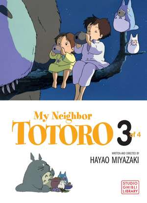 My Neighbor Totoro Film Comic, Vol. 3 de Hayao Miyazaki