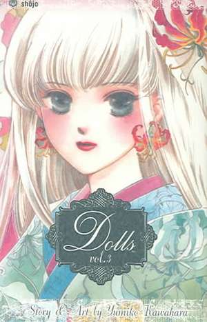 Dolls, Vol. 3 de Yumiko Kawahara