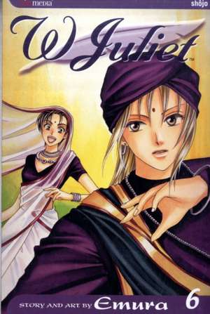 W Juliet, Vol. 6 de Emura