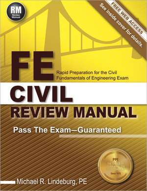 FE Civil Review Manual de Michael R. Lindeburg