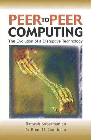 Peer-To-Peer Computing de Ramesh Subramaniam