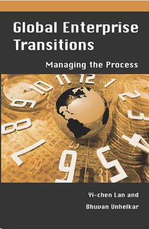 Global Enterprise Transitions de Bhuvan Unhelkar