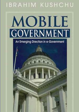 Mobile Government de Ibrahim Kushchu