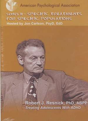 Treating Adolescents with ADHD de Robert J. Resnick