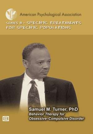 Behavior Therapy for Obsessive-compulsive Disorder de Ph.d. Turner, Samuel M